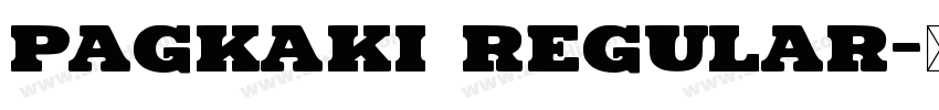 PAGKAKI Regular字体转换